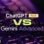 OpenAI’s ChatGPT Plus vs Google’s Gemini Advanced. Which $20 AI chatbot is best?