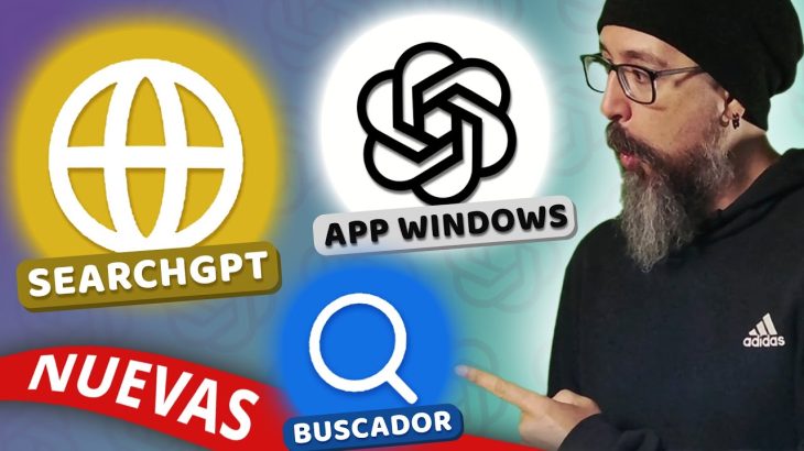 🔥 NOVEDADES en CHATGPT 🔥 Descubre CHATGPT SEARCH, la APP DE WINDOWS y el BUSCADOR [ SearchGPT Beta ]