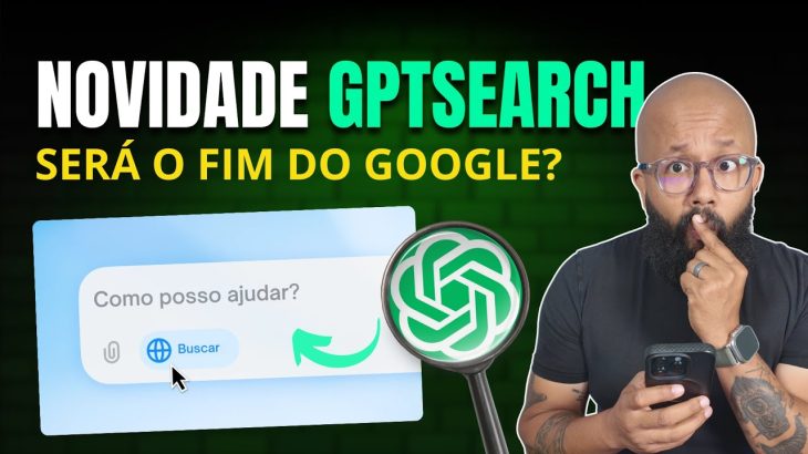 Novo ChatGPT Search: Será o Fim da Era Google? [LANÇAMENTO]