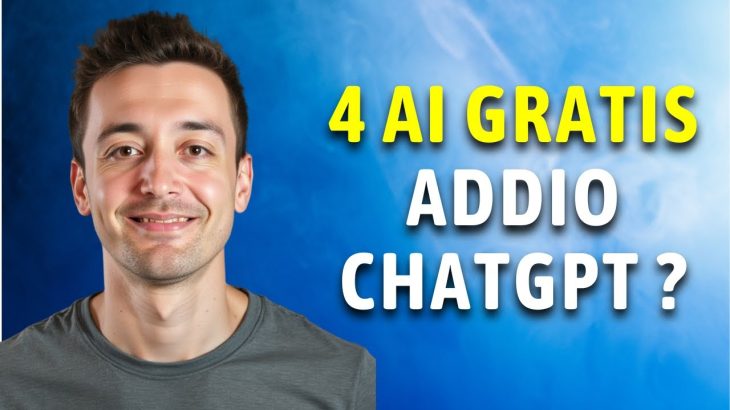 4 AI gratis per sostituire ChatGPT! E come usarle bene