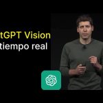 ChatGPT: ¡Ahora con visión en tiempo real!