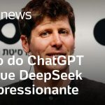 DeepSeek é impressionante, diz dono do ChatGPT: ‘Revigorante ter um novo concorrente’