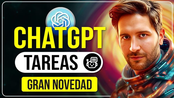 ¡Novedad! Tareas 100% automáticas 🤯 ChatGPT entra en la ERA de los AGENTES