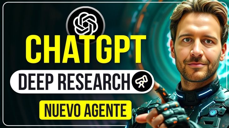 ¡Nuevo agente en ChatGPT! 🤯 Deep Research: Busca, documenta, razona y genera informes