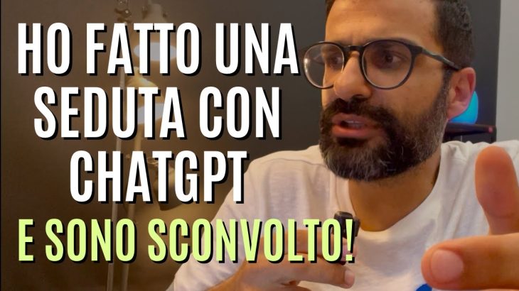Ho fatto una seduta psicologica con ChatGPT e sono sconvolto!