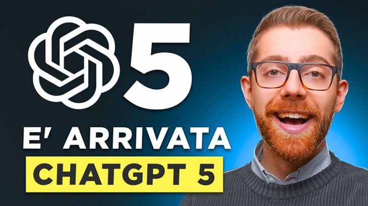 ChatGPT 5 è qui 🤖 Ecco tutte le novità spiegate in 7 minuti 🚀