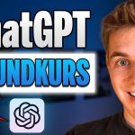ChatGPT kompletter Grundkurs (2025): BEGINNER zu PROFI in 30 min!