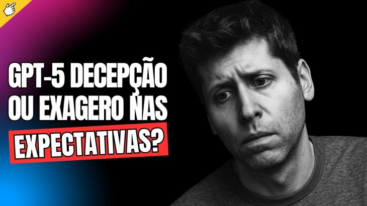 🔥 GPT-5 DECEPCIONA? Reclamações, Erros e Polêmica no Novo ChatGPT!