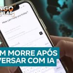 Casal abre processo contra empresa responsável pelo ChatGPT por homicídio culposo