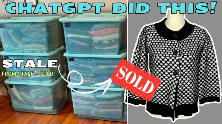 ChatGPT Reseller Hacks: 3 Prompts That Helped Me Sell 26 Stale Items