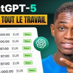 ChatGPT-5 : Comment faire de l’argent avec cette nouvelle IA