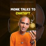 When a Monk Talks to ChatGPT — You Won’t Expect His Question!