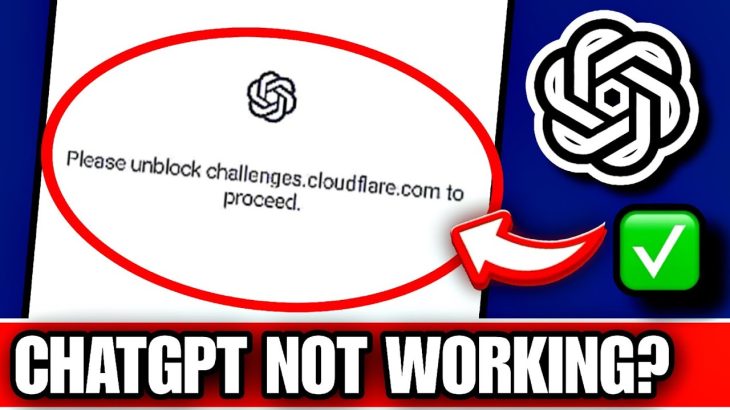 Please Unblock Challenges.cloudflare.com To Proceed | Chatgpt Not Working Today | Chatgpt ServerDown